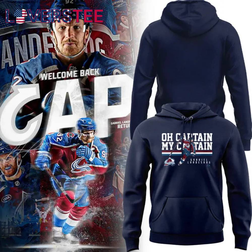 Colorado Avalanche Oh Captain My Captain 2025 Special Edition Hoodie Colorado Avalanche Oh Captain My Captain 2025 Special Edition Hoodie