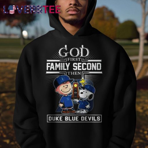 Duke x Peanuts x God First Family Second Then Premium Shirt