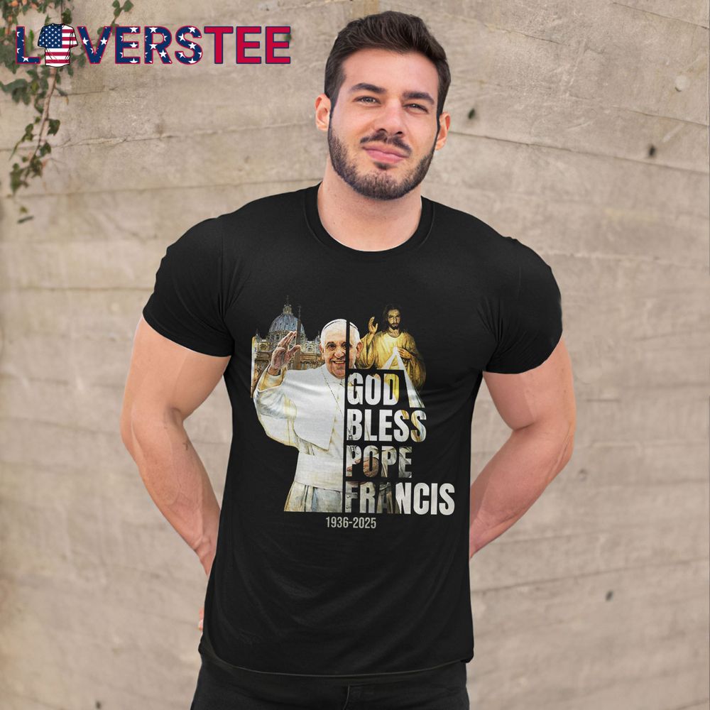 God Bless Pope Francis Premium Shirt God Bless Pope Francis Premium Shirt