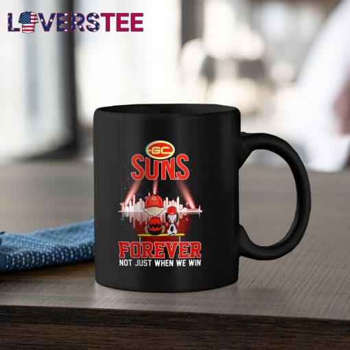 Gold Coast SUNS Forever Not Just When We Win Shirt