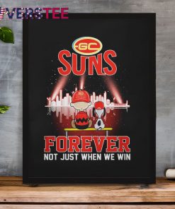 Gold Coast SUNS Forever Not Just When We Win Shirt