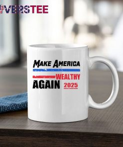 Make America Wealthy Again 2025 Premium Shirt