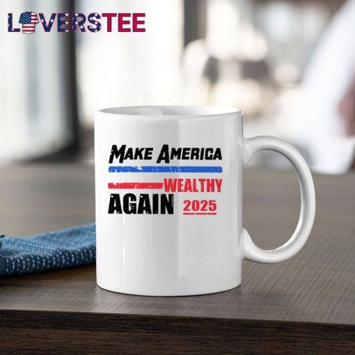 Make America Wealthy Again 2025 Premium Shirt