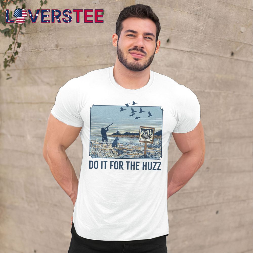 Round Here Clothing Huzz No Hunting Premium Shirt Round Here Clothing Huzz No Hunting Premium Shirt