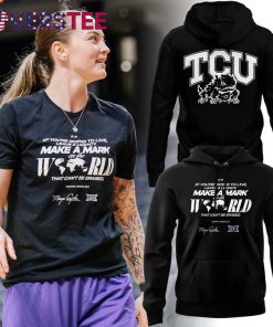 TCU Horned Frogs Special EditionMake A Mark At The World Hoodie