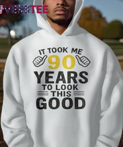Took Me 90 Years To Look This Good Premium Shirt