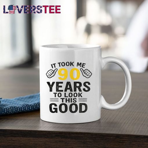 Took Me 90 Years To Look This Good Premium Shirt