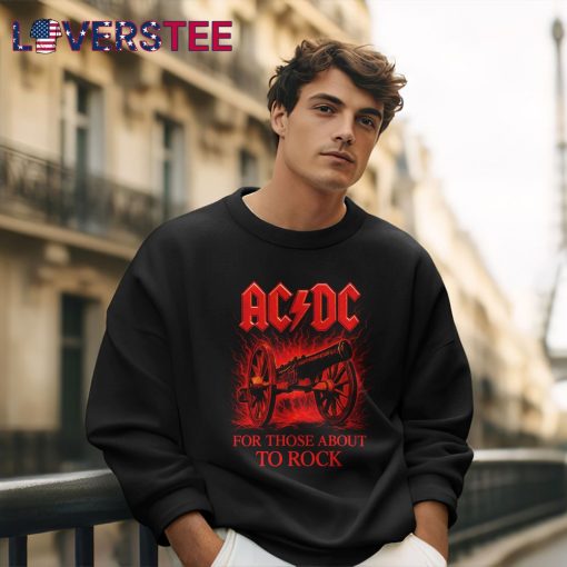 AC/DC For Those About To Rock Shirt