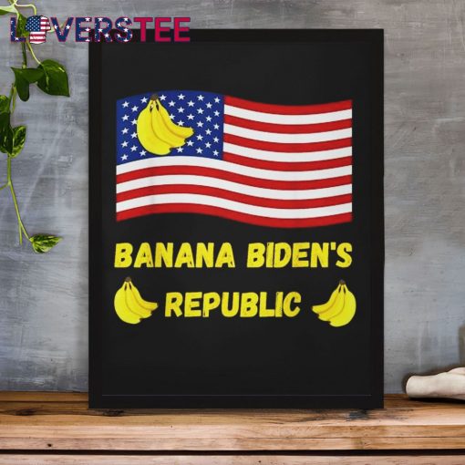 American Flag Banana Biden’s Republic Shirt