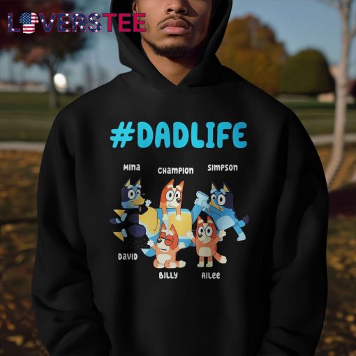 Bluey Dadlife Happy Father Day 2025 Shirt