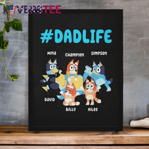 Bluey Dadlife Happy Father Day 2025 Shirt