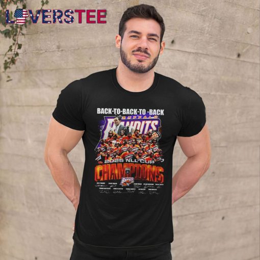 Buffalo Bandits 2025 Back To Back To Back Champs Shirt