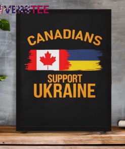 Canadians Support Ukraine Shirt