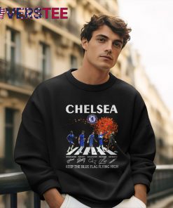 Chelsea Keep The Blue Flag Flying High Shirt