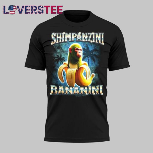 Chimpanzini Bananini Special Tee