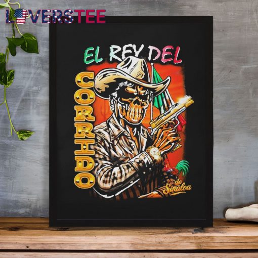 El Rey Del Corrido De Sinaloa Warren Lotas Rooster Skeleton Mexico Cowboy Shirt