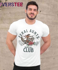 Feral Aunts Social Club The Cool Aunt Pregnancy Raccoon Shirt