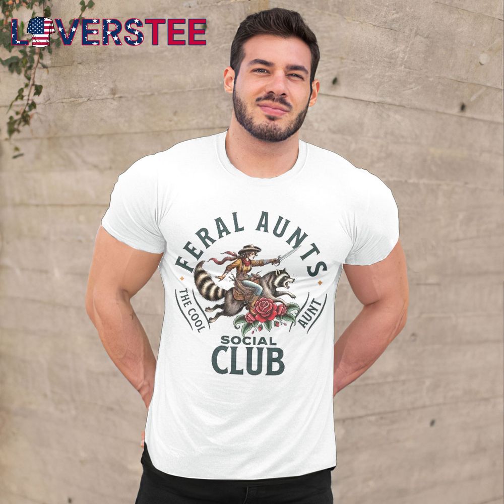 Feral Aunts Social Club The Cool Aunt Pregnancy Raccoon Shirt Feral Aunts Social Club The Cool Aunt Pregnancy Raccoon Shirt