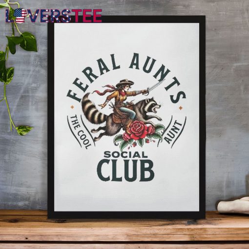 Feral Aunts Social Club The Cool Aunt Pregnancy Raccoon Shirt