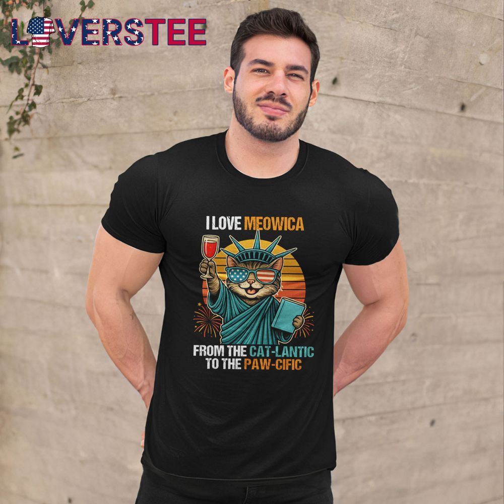 Funny 4th of July I Love Meowica From The CatLantic To The PawCific Shirt Funny 4th of July I Love Meowica From The CatLantic To The PawCific Shirt