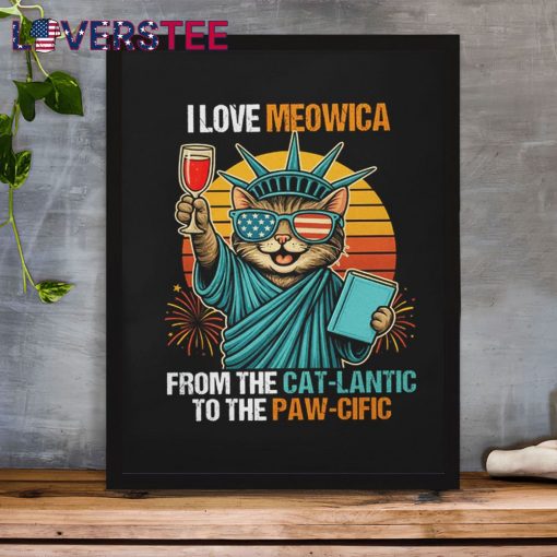 Funny 4th of July I Love Meowica From The Cat-Lantic To The Paw-Cific Shirt