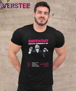 Green Day South America 25 Tour 2025 Cities Dates Shirt