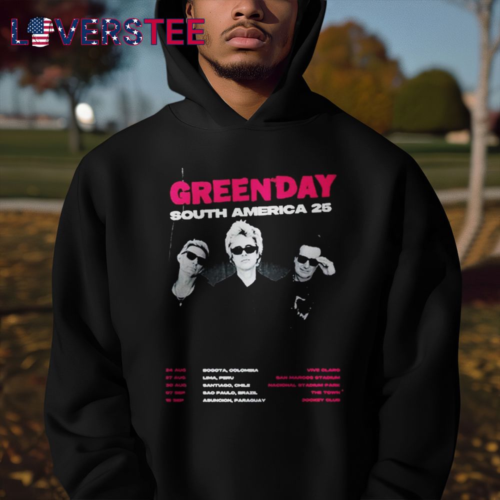 Green Day South America 25 Tour 2025 Cities Dates Shirt Green Day South America 25 Tour 2025 Cities Dates Shirt