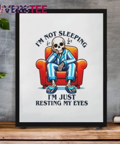 Im Just Resting My Eyes Funny Husband Bod Dad Fathers Day Shirt