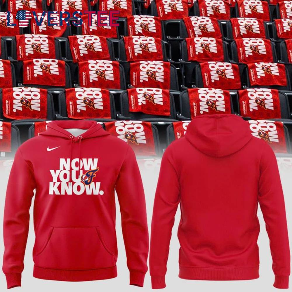 Indiana Fever Now You Know Special Edition Hoodie Indiana Fever Now You Know Special Edition Hoodie