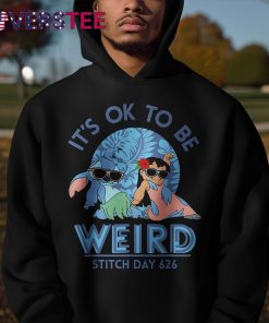 Its Ok To Be Weird Stitch Day 626 Shirt