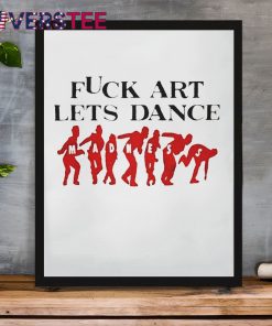 Jalen Williams Fuck Art Lets Dance Shirt