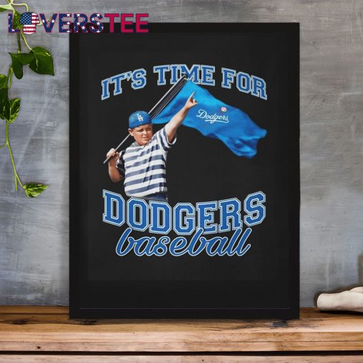 Los Angeles Dodgers It’s Time For Dodgers Baseball Shirt