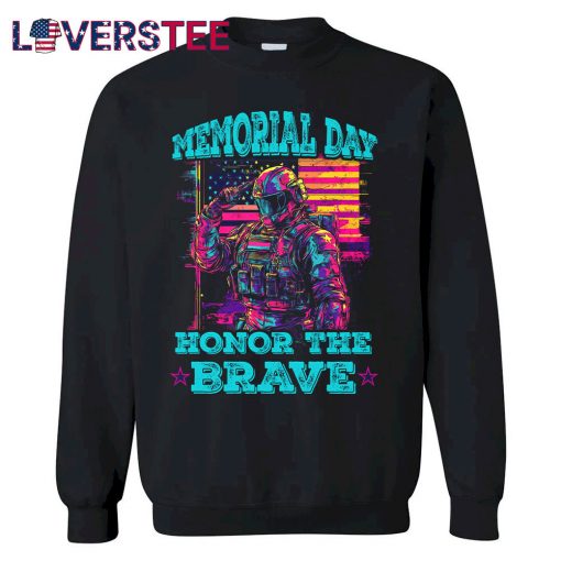 Memorial Day Honor The Brave Shirt