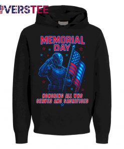 Memorial Day Honoring All Who Served And Sacrificed Shirt (3)