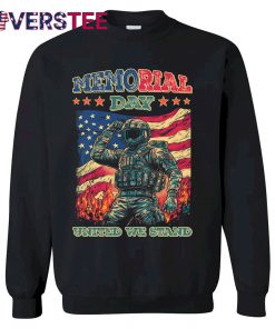 Memorial Day United We Stand Shirt