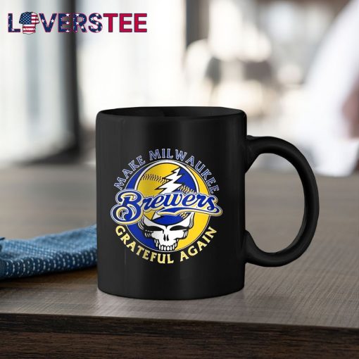 Milwaukee Brewers Grateful Dead Make Milwaukee Grateful Again Shirt