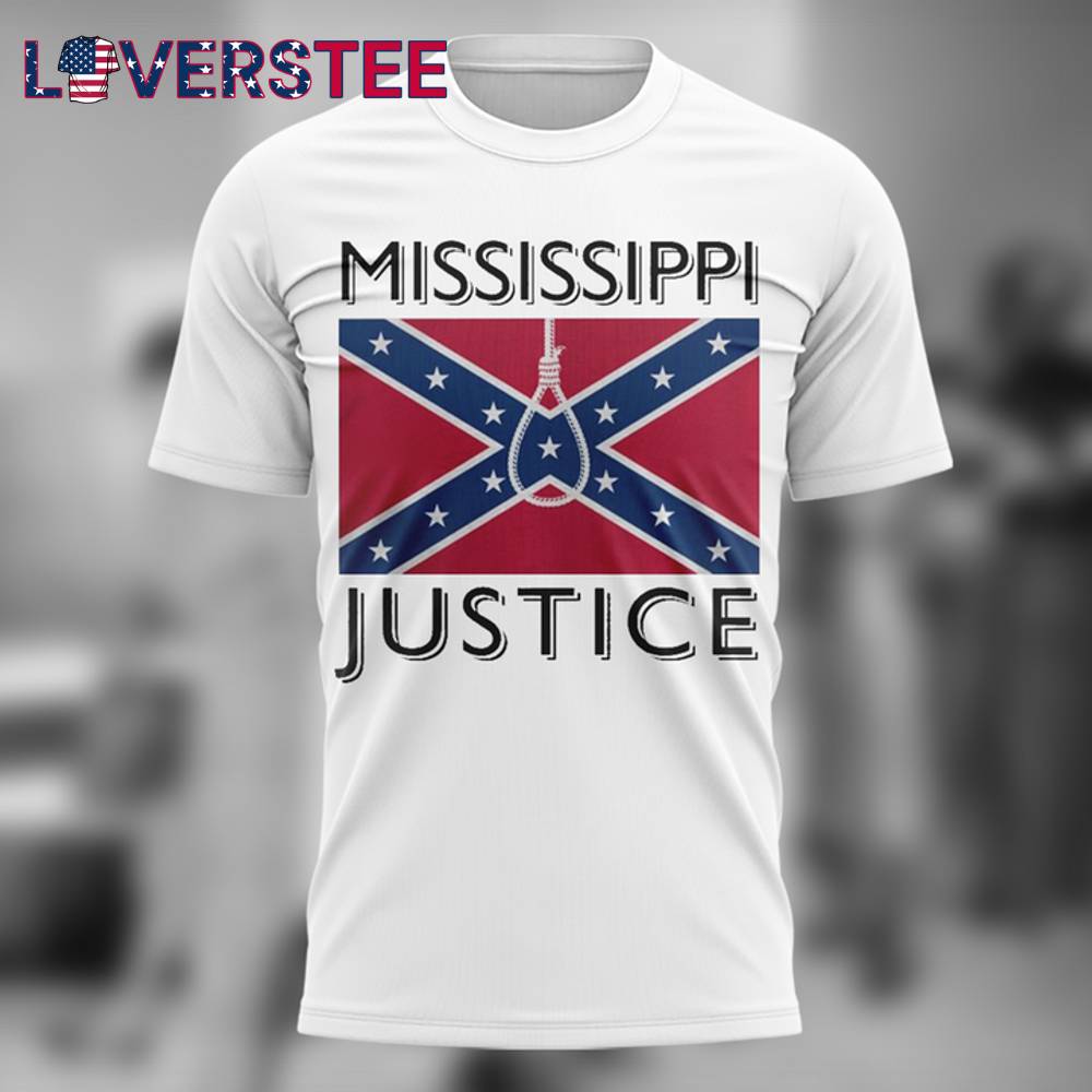 Mississippi Justice White Tshirt Mississippi Justice White Tshirt