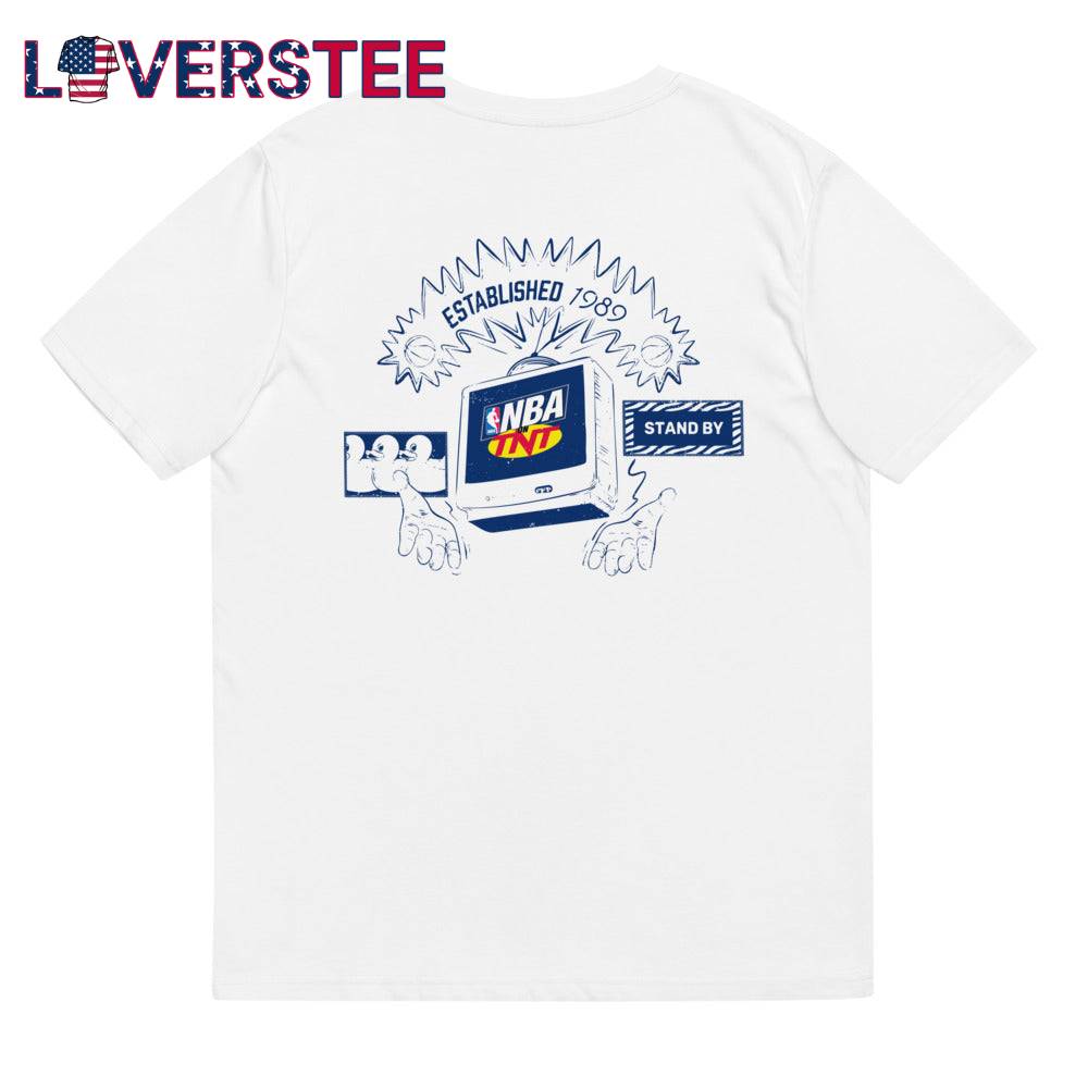 NBA on TNT Stand By Shirt NBA on TNT Stand By Shirt
