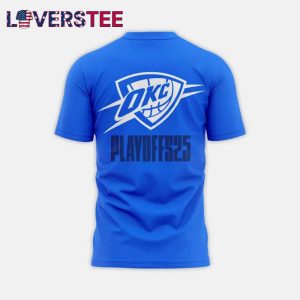 Oklahoma City Thunder Playoffs 2025 Thunder Up TShirt Oklahoma City Thunder Playoffs 2025 Thunder Up TShirt