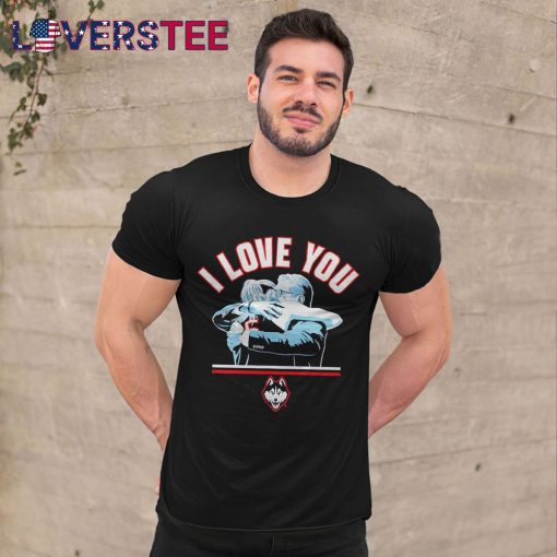 Paige Bueckers and Geno Auriemma I Love You Shirt