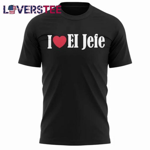 San Antonio Spurs I Love El Jefe Tee