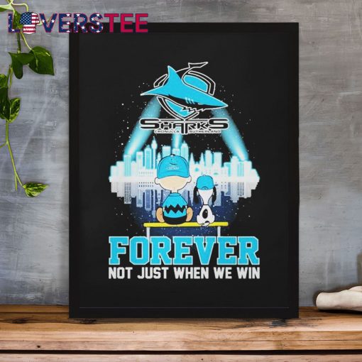 Snoopy and Charlie Brown Cronulla Sharks Forever Not Just When We Win Shirt