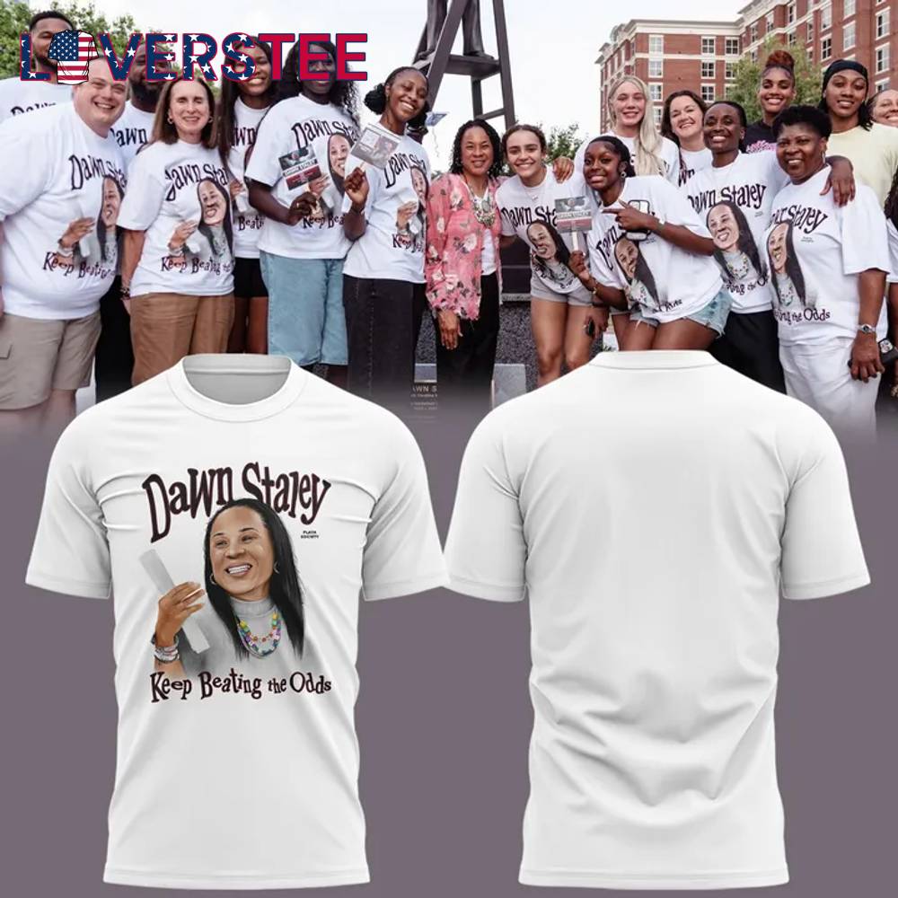 South Carolina Gamecocks x Coach Dawn Staley Keep Beating the Odds Shirt South Carolina Gamecocks x Coach Dawn Staley Keep Beating the Odds Shirt