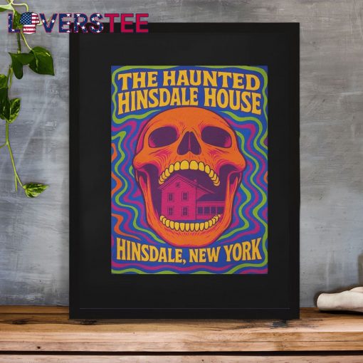 The Haunted Hinsdale House New York Shirt