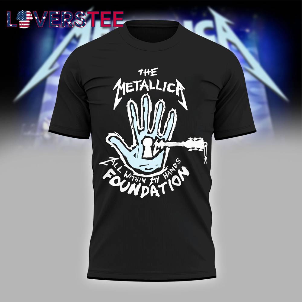 The Metallica All Within At Hands Foundation Tee The Metallica All Within At Hands Foundation Tee