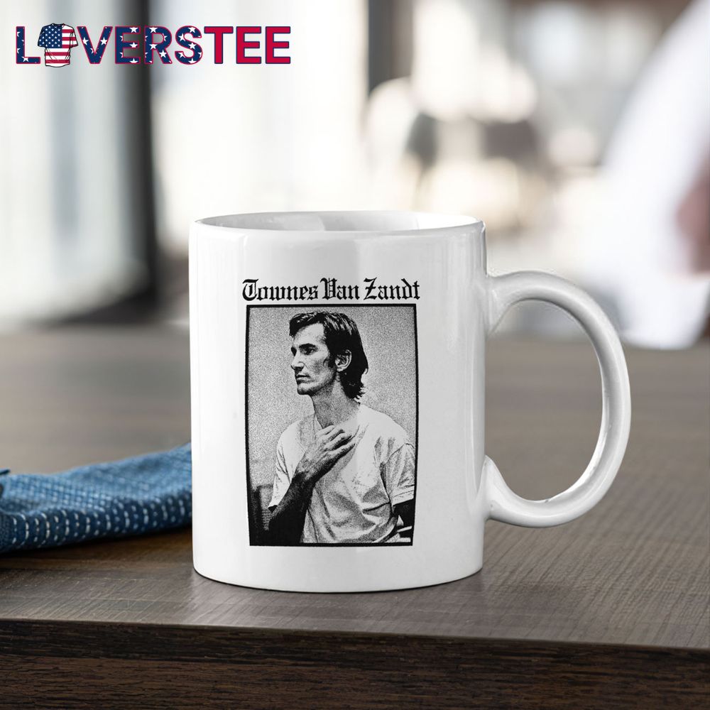 Townes Van Zandt The Late Great Tshirts Townes Van Zandt The Late Great Tshirts