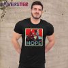 Trump Shooting Fight Fight Fight Hope Shirt