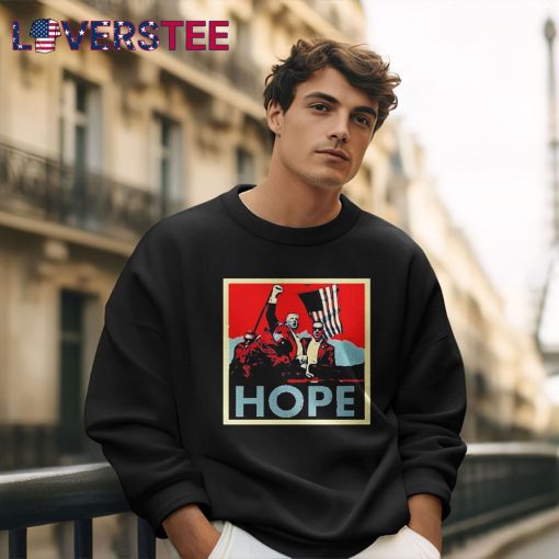 Trump Shooting Fight Fight Fight Hope Shirt