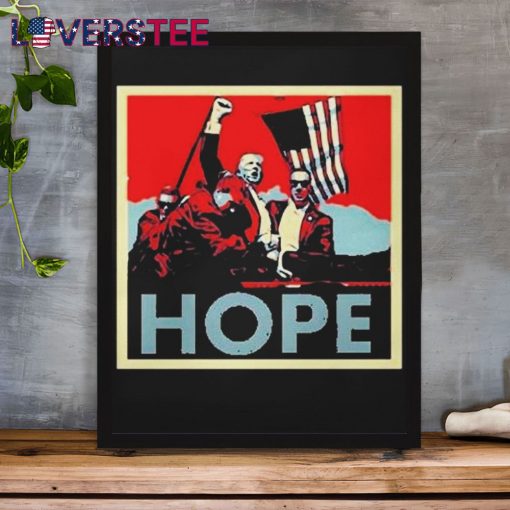 Trump Shooting Fight Fight Fight Hope Shirt