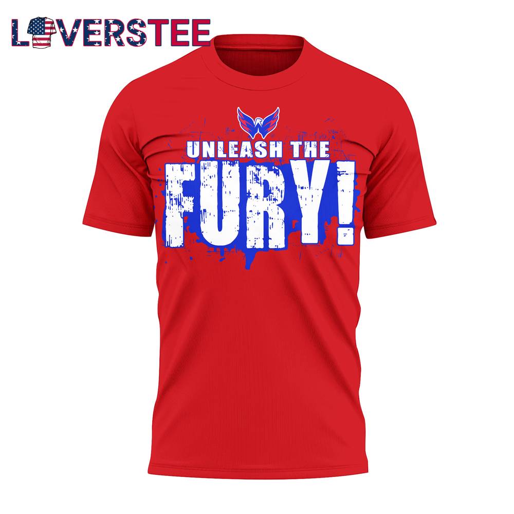Washington Capitals UNLEASH THE FURY Tshirt Washington Capitals UNLEASH THE FURY Tshirt